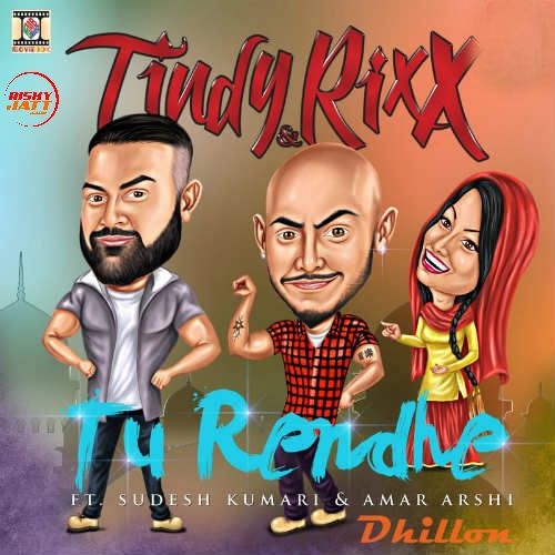 Tu Rendhe Sudesh Kumari, Amar Arshi mp3 song download, Tu Rendhe Sudesh Kumari, Amar Arshi full album mp3 song