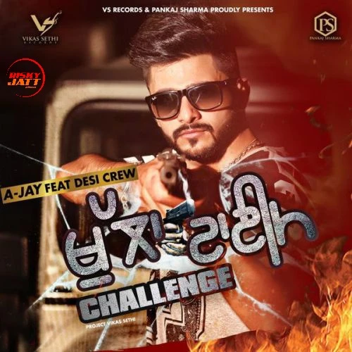 Khulla Time (Challenge) A Jay mp3 song download, Khulla Time (Challenge) A Jay full album mp3 song