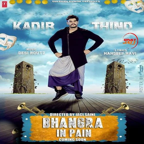 Bhangra in Pain Kadir Thind mp3 song download, Bhangra in Pain Kadir Thind full album mp3 song