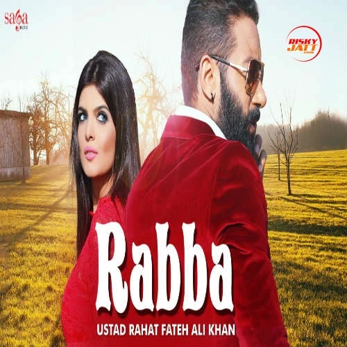 Rabba Rahat Fateh Ali Khan mp3 song download, Rabba (Tiger) Rahat Fateh Ali Khan full album mp3 song