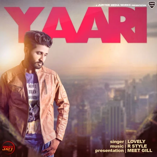 Yaari Lovely mp3 song download, Yaari Lovely full album mp3 song