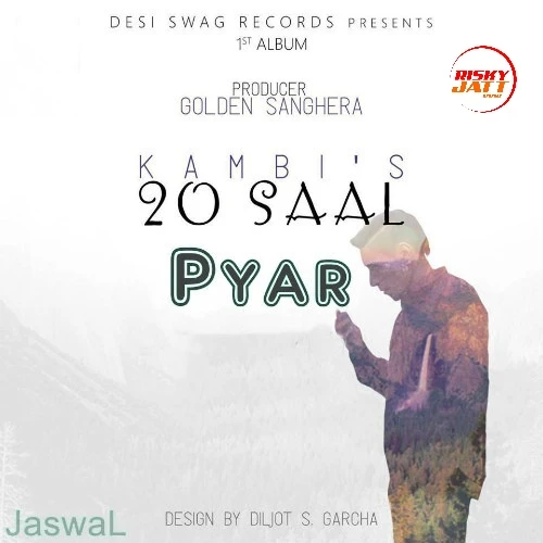 Pyar Kambi mp3 song download, Pyar Kambi full album mp3 song