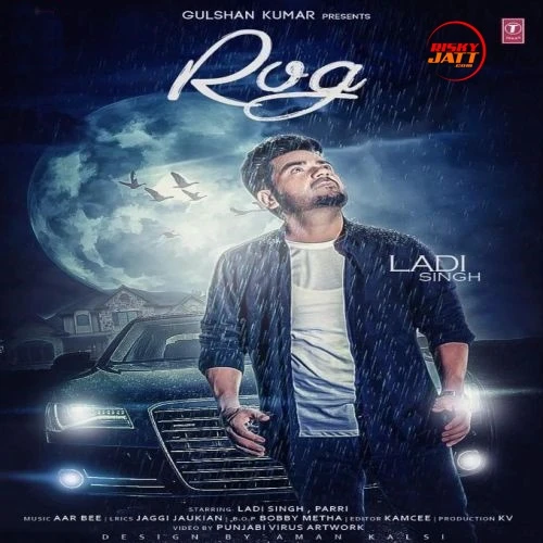 Rog Ladi Singh mp3 song download, Rog Ladi Singh full album mp3 song