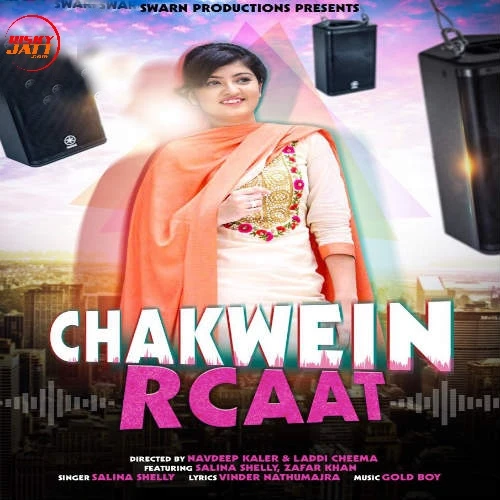Chakwein Rcaat Salina Shelly mp3 song download, Chakwein Rcaat Salina Shelly full album mp3 song
