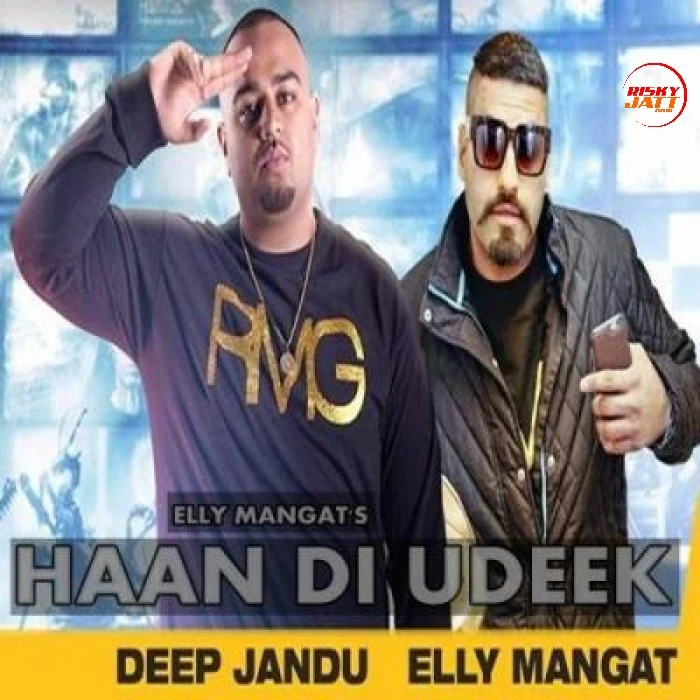 Haan Di Khushi Elly Mangat mp3 song download, Haan Di Khushi Elly Mangat full album mp3 song