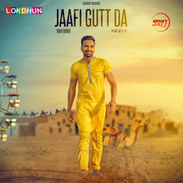 Jaafi Gutt Da Navi Bawa mp3 song download, Jaafi Gutt Da Navi Bawa full album mp3 song