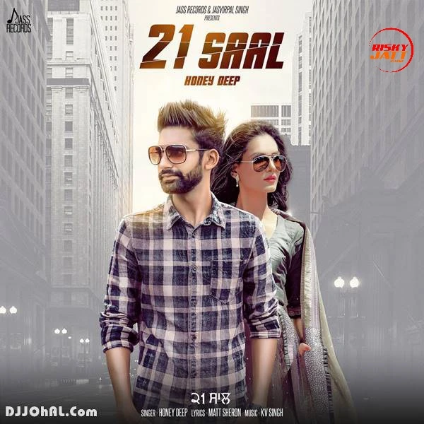 21 Saal Honey Deep mp3 song download, 21 Saal Honey Deep full album mp3 song