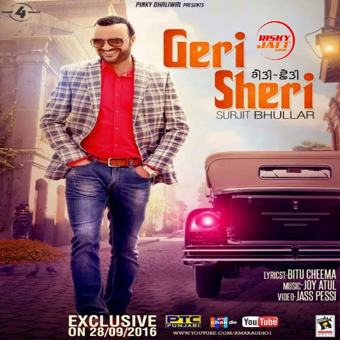 Geri Sheri Surjit Bhullar mp3 song download, Geri Sheri Surjit Bhullar full album mp3 song