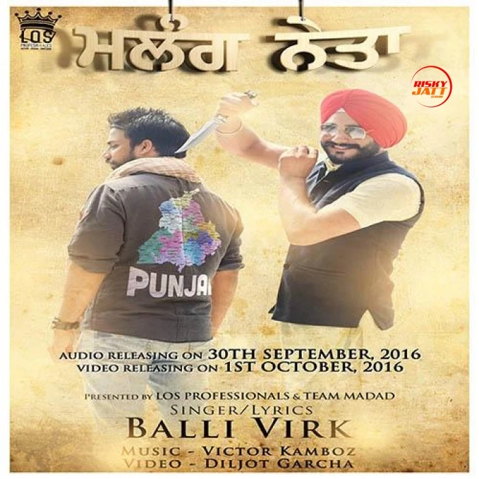 Malang Neta Balli Virk mp3 song download, Malang Neta Balli Virk full album mp3 song