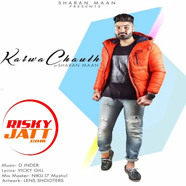 Karwa Chauth Sharan Maan mp3 song download, Karwa Chauth Sharan Maan full album mp3 song