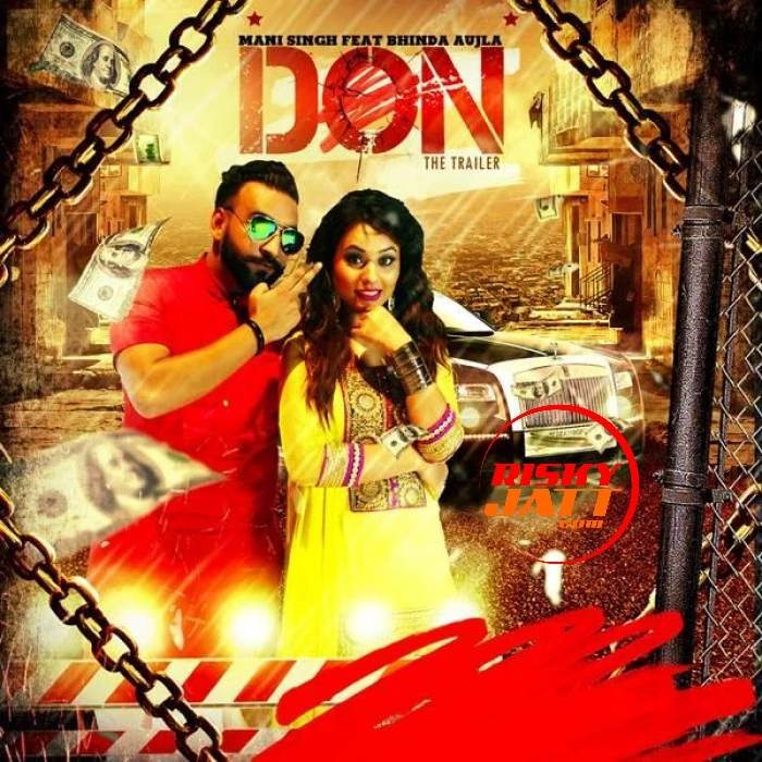 Don The Trailer Mani Singh mp3 song download, Don The Trailer Mani Singh full album mp3 song
