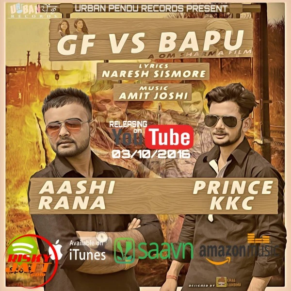 Gf vs Bapu Prince Kkc, Ashi Rana mp3 song download, Gf vs Bapu Prince Kkc, Ashi Rana full album mp3 song