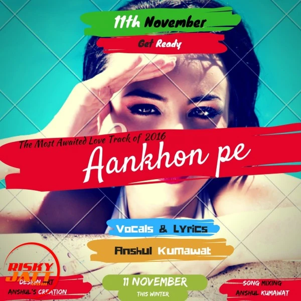 Aankho Pe Anshul Kumawat mp3 song download, Aankho Pe Anshul Kumawat full album mp3 song