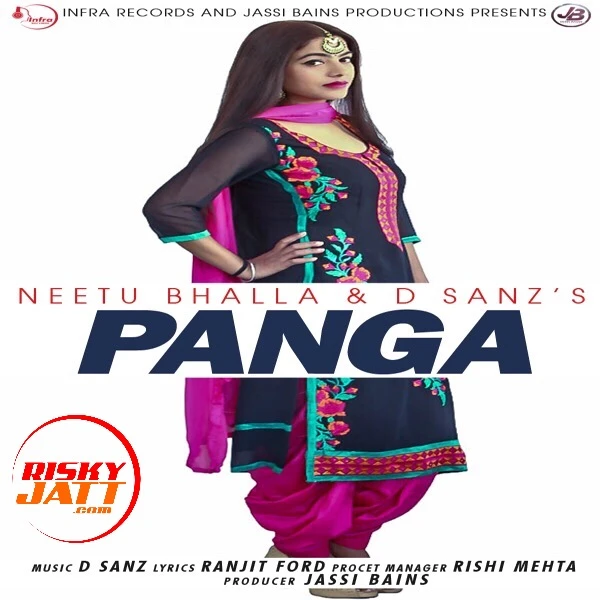 Panga Neetu Bhalla, D Sanz mp3 song download, Panga Neetu Bhalla, D Sanz full album mp3 song