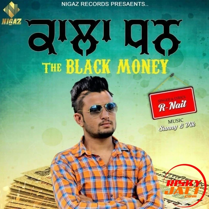 Kala Dhan R Nait mp3 song download, Kala Dhan R Nait full album mp3 song