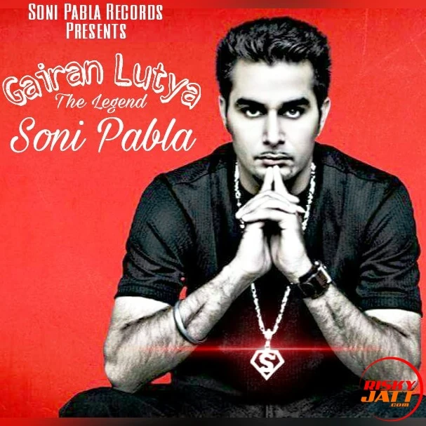 Gairan Luteya Soni Pabla mp3 song download, Gairan Luteya Soni Pabla full album mp3 song