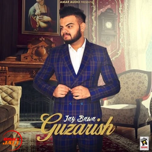 Guzarish Jay Bawa mp3 song download, Guzarish Jay Bawa full album mp3 song