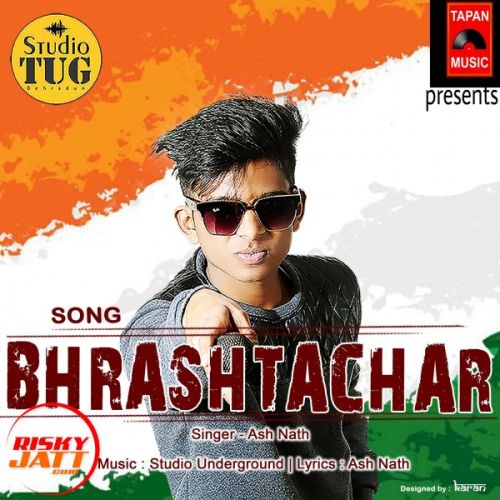 Bhrashtachar Ash Nath Mp3 Song Download Mrjatt.Im