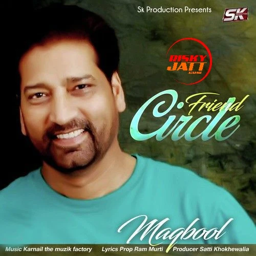 Friend Circle Maqbool mp3 song download, Friend Circle Maqbool full album mp3 song