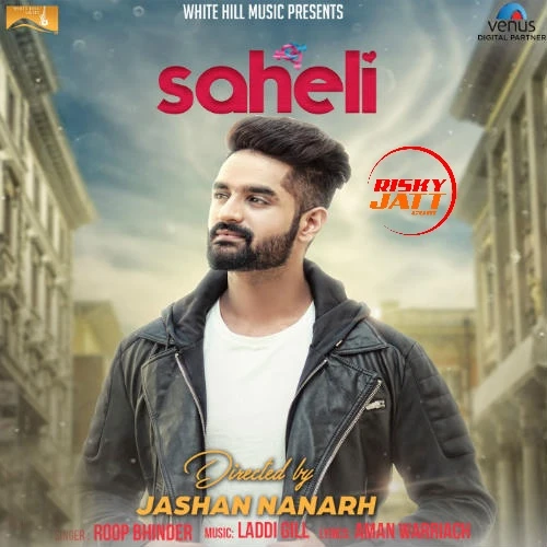 Saheli Roop Bhinder mp3 song download, Saheli Roop Bhinder full album mp3 song