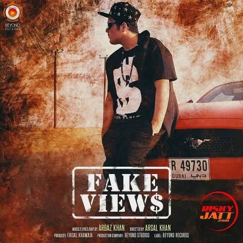 Fake Views Arbaz Khan mp3 song download, Fake Views Arbaz Khan full album mp3 song
