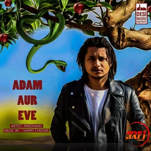 Adam Aur Eve Pardhaan mp3 song download, Adam Aur Eve Pardhaan full album mp3 song