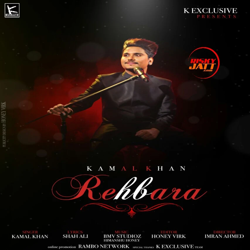 Rehbara Kamal Khan mp3 song download, Rehbara Kamal Khan full album mp3 song