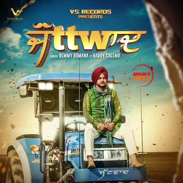 Jattwaad Remmy Romana mp3 song download, Jattwaad Remmy Romana full album mp3 song