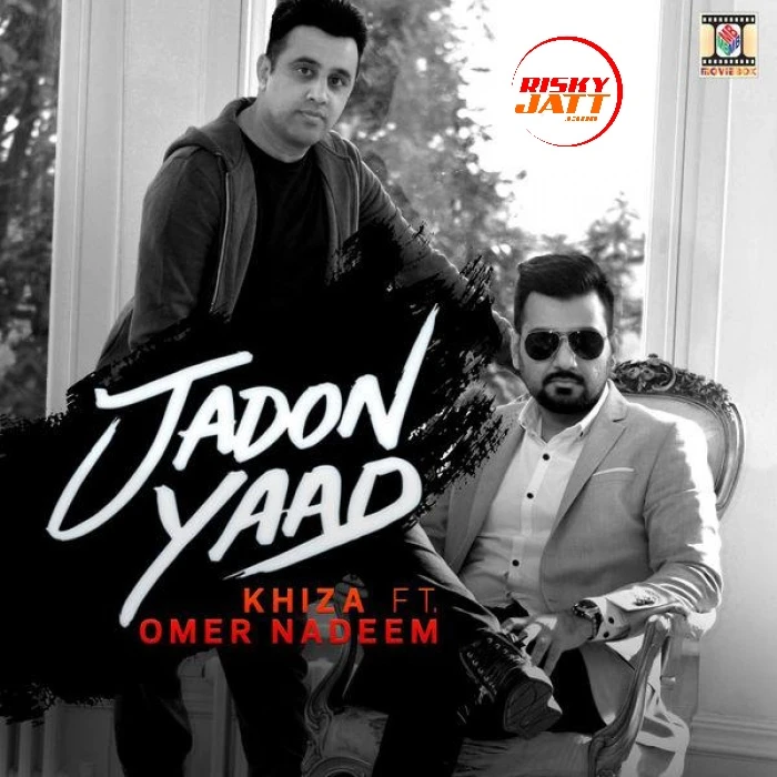 Jadon Yaad Khiza mp3 song download, Jadon Yaad Khiza full album mp3 song
