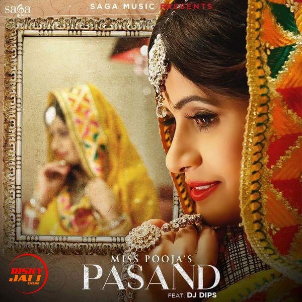 Pasand Miss Pooja mp3 song download, Pasand Miss Pooja full album mp3 song