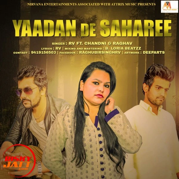Yaadan De Saharee RV, Chandni, Raghav mp3 song download, Yaadan De Saharee RV, Chandni, Raghav full album mp3 song