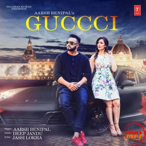 Guccci Aarsh Benipal mp3 song download, Guccci Aarsh Benipal full album mp3 song