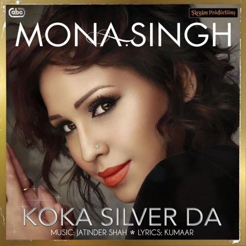Koka Silver Da Mona Singh mp3 song download, Koka Silver Da Mona Singh full album mp3 song