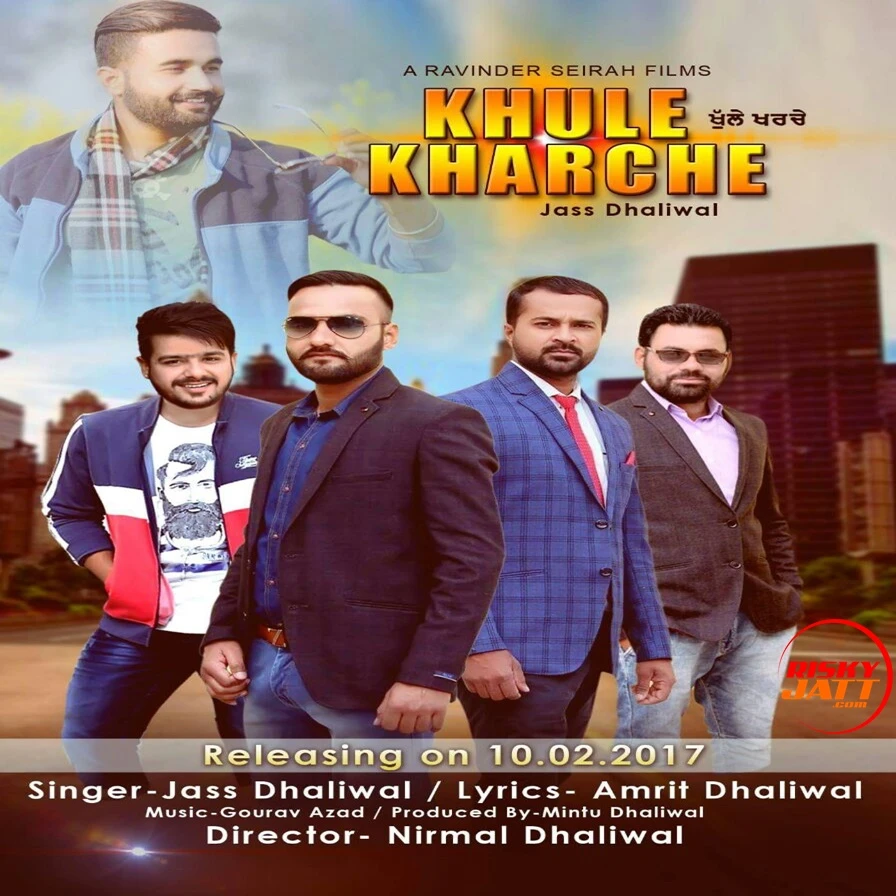 Khule Kharche Jass Dhaliwal mp3 song download, Khule Kharche Jass Dhaliwal full album mp3 song
