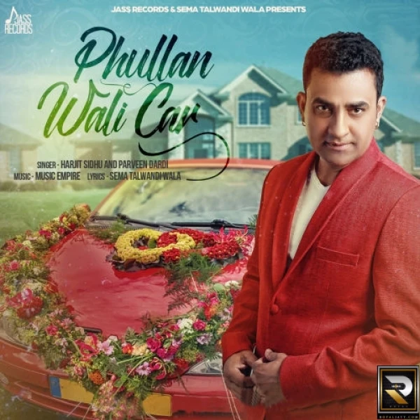 Phullan Wali Car Harjit Sidhu, Parveen Dardi mp3 song download, Phullan Wali Car Harjit Sidhu, Parveen Dardi full album mp3 song