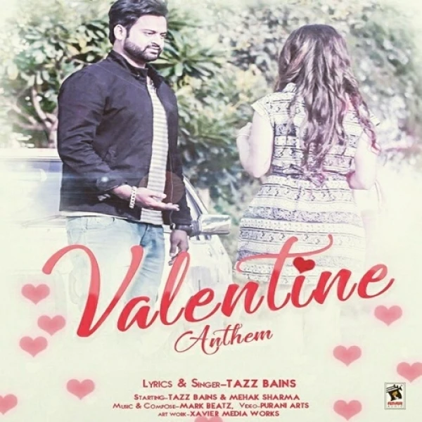 Valentine Anthem Tazz Bains mp3 song download, Valentine Anthem Tazz Bains full album mp3 song