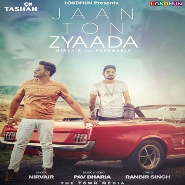 Jaan Ton Zyaada Nirvair, Pav Dharia mp3 song download, Jaan Ton Zyaada Nirvair, Pav Dharia full album mp3 song