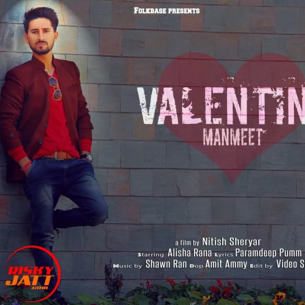 Valentine Manmeet Dhiman mp3 song download, Valentine Manmeet Dhiman full album mp3 song