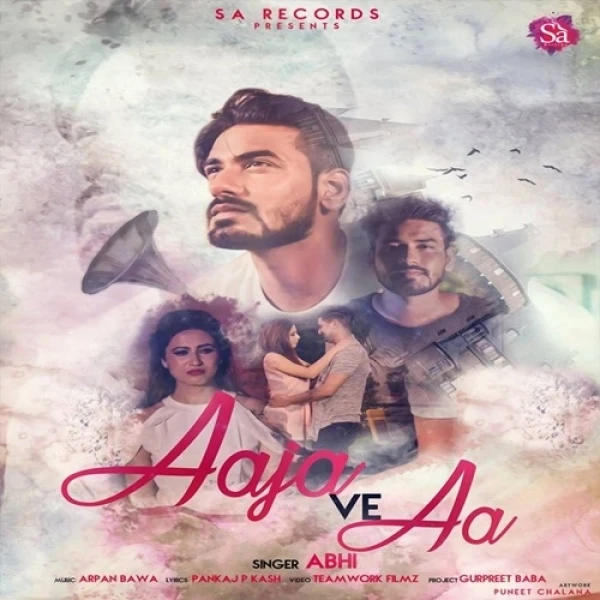 Aaja Ve Aa Abhi mp3 song download, Aaja Ve Aa Abhi full album mp3 song