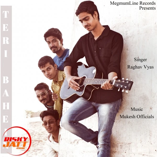 Teri Bahein Raghav Vyas mp3 song download, Teri Bahein Raghav Vyas full album mp3 song
