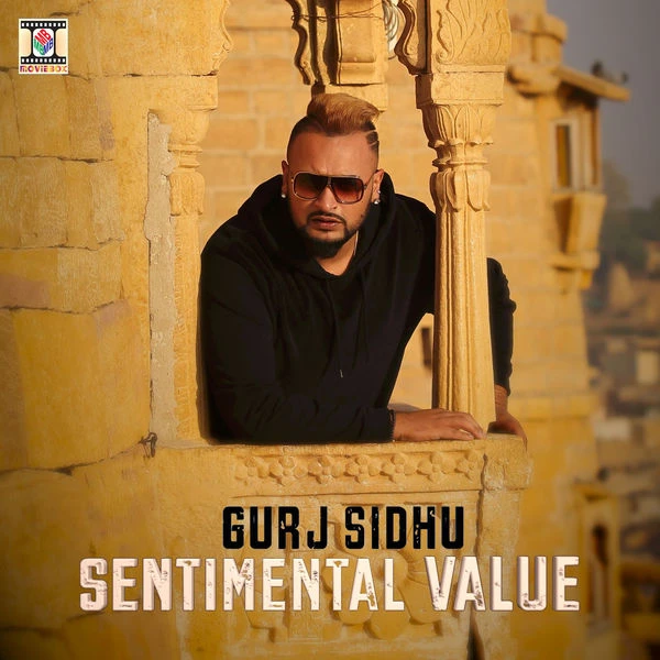 Goriyeh (feat. Miss Pooja & Tigerstyle) Gurj Sidhu mp3 song download, Sentimental Value Gurj Sidhu full album mp3 song