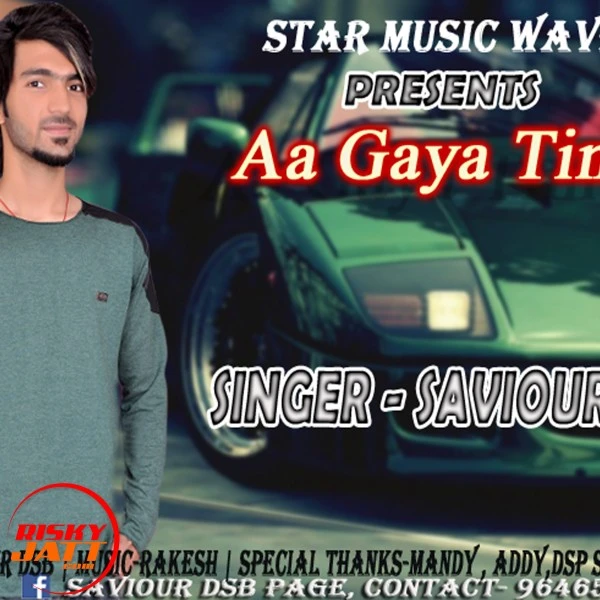 Aa Gaya Time Saviour Dsb mp3 song download, Aa Gaya Time Saviour Dsb full album mp3 song