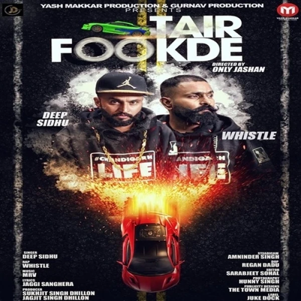 Tair Fookde Deep Sidhu, Whistle mp3 song download, Tair Fookde Deep Sidhu, Whistle full album mp3 song