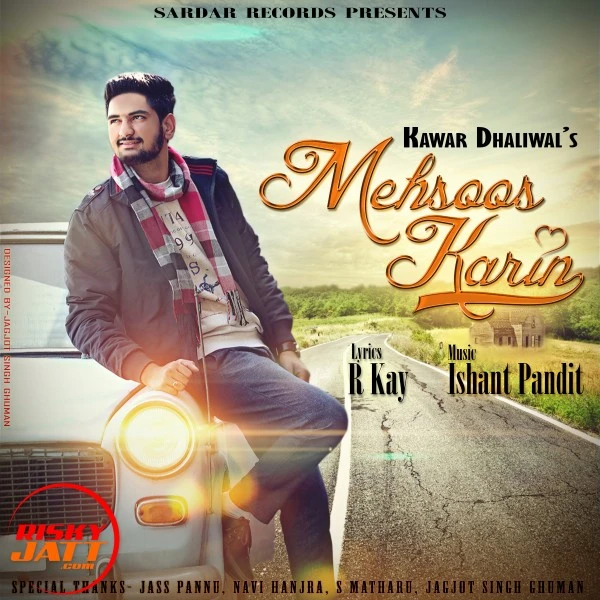 Mehsoos Karin Kawar Dhaliwal mp3 song download, Mehsoos Karin Kawar Dhaliwal full album mp3 song
