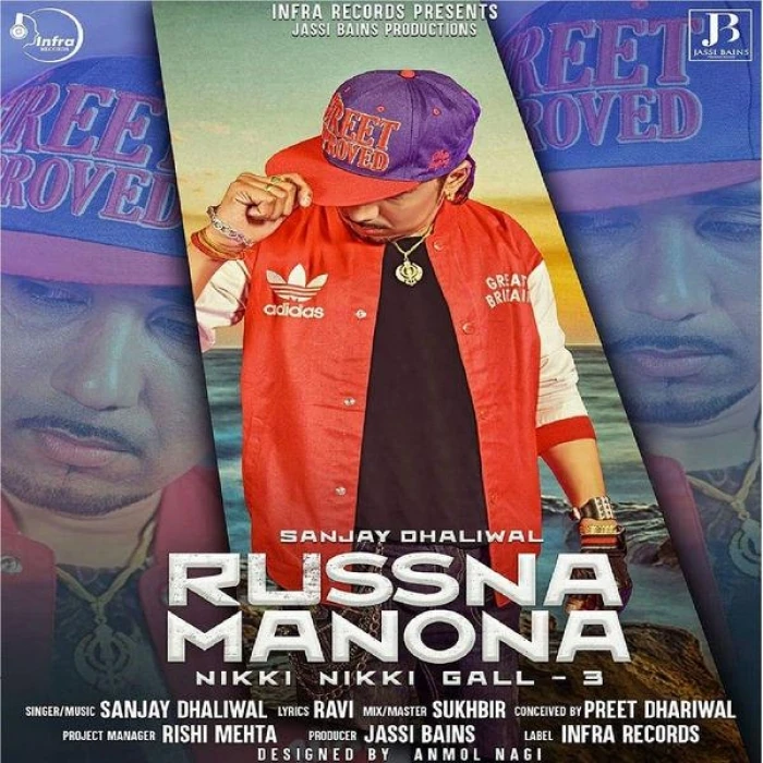 Russna Manona (Nikki Nikki Gall 3) Sanjay Dhaliwal mp3 song download, Russna Manona (Nikki Nikki Gall 3) Sanjay Dhaliwal full album mp3 song