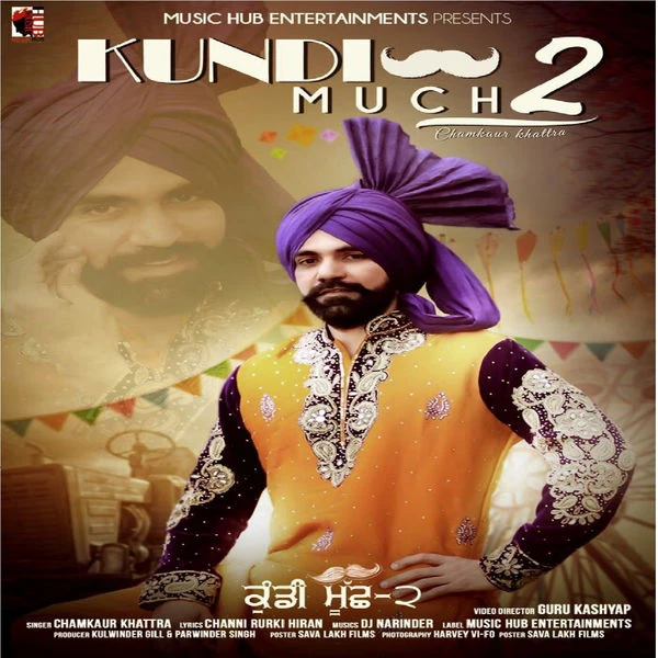 Kundi Much 2 Chamkaur Khattra mp3 song download, Kundi Much 2 Chamkaur Khattra full album mp3 song
