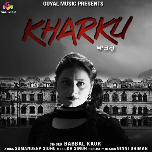 Kharku Babbal Kaur mp3 song download, Kharku Babbal Kaur full album mp3 song