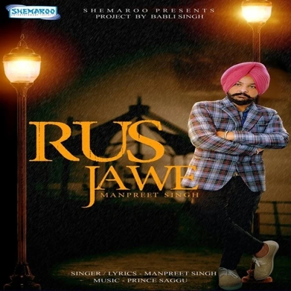 Rus Jawe Manpreet Singh mp3 song download, Rus Jawe Manpreet Singh full album mp3 song