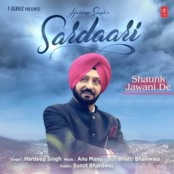 Sardari (Shaunk Jawani De) Hardeep Singh mp3 song download, Sardari (Shaunk Jawani De) Hardeep Singh full album mp3 song