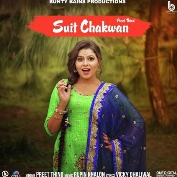 Suit Chakwan Preet Thind mp3 song download, Suit Chakwan Preet Thind full album mp3 song